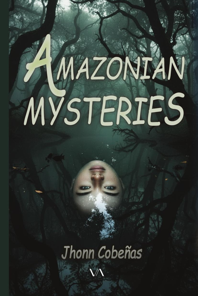 Portada de Amazonian Mysteries · Jhonn Cobeñas
