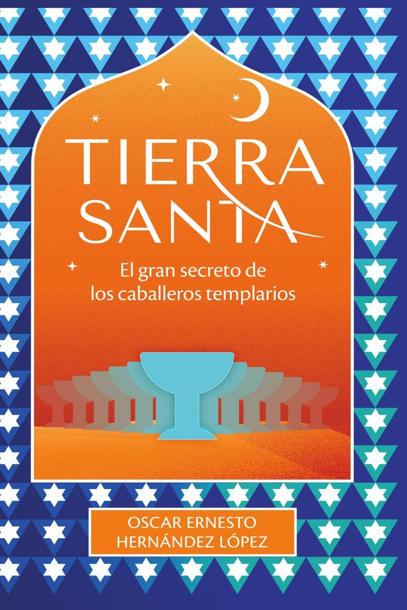 Portada de Tierra Santa · Oscar Ernesto Hernández López