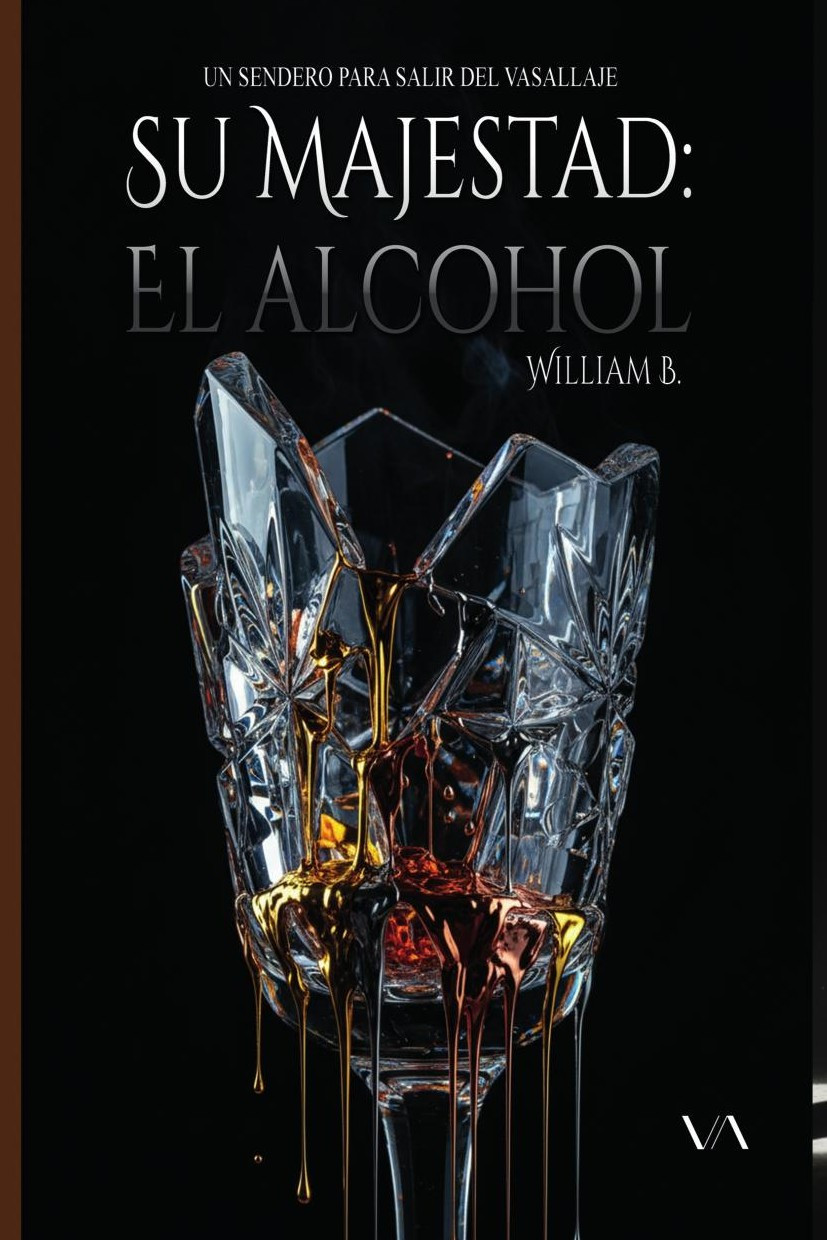 Portada de Su majestad el alcohol