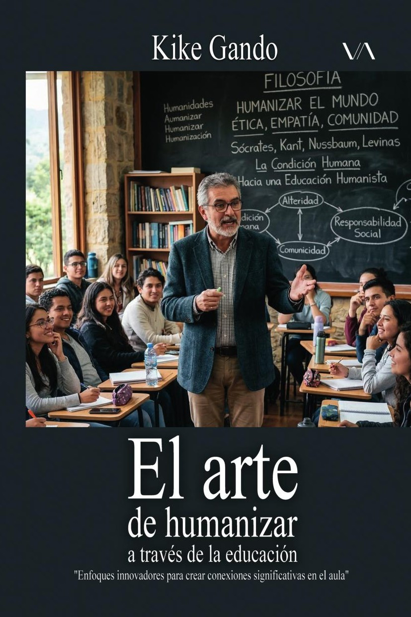 Portada de El arte de humanizar a través de la educación