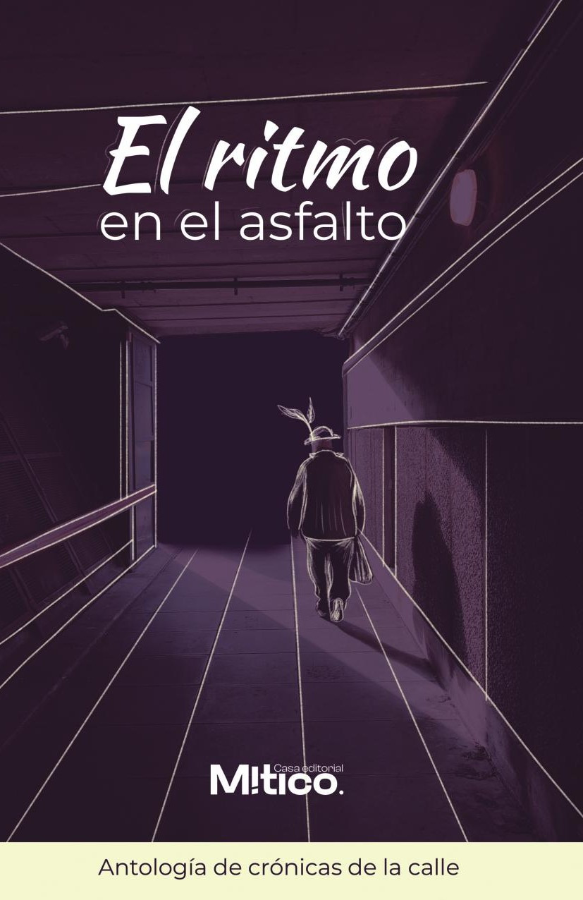 Portada de El ritmo en el asfalto · Editorial Mítico S.A.S.