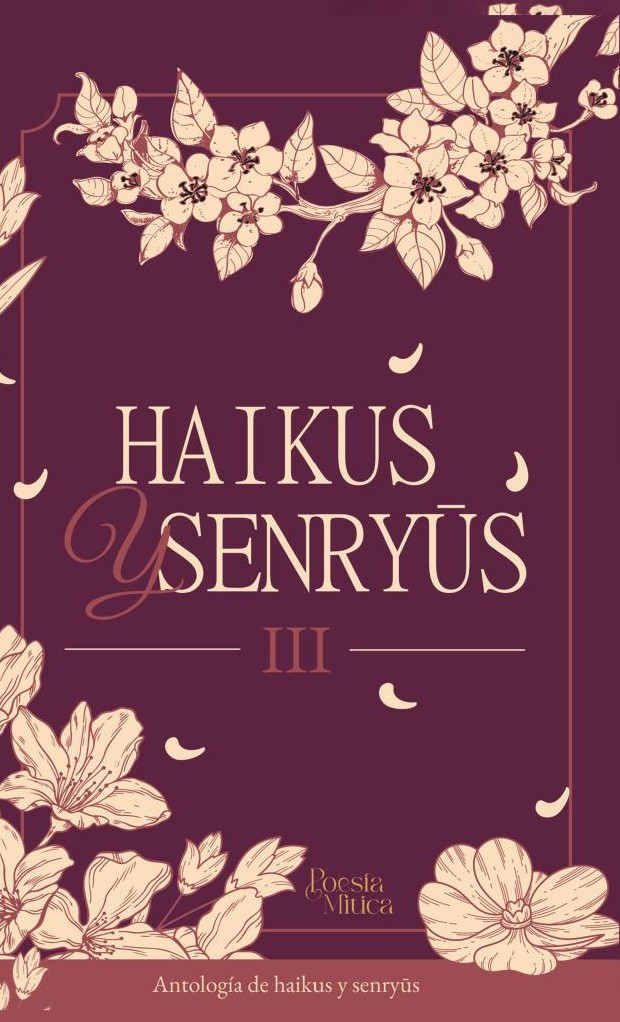 Portada de Haikus y senryus lll · Editorial Mítico S.A.S.