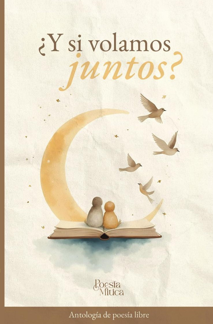 Portada de ¿Y si volamos juntos? · Editorial Mítico S.A.S.