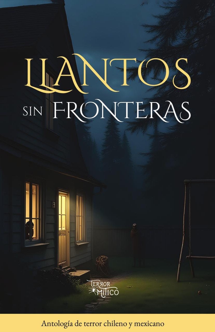 Portada de Llantos sin fronteras · Editorial Mítico S.A.S.