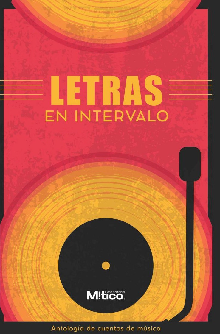 Portada de Letras en intervalo · Editorial Mítico S.A.S.