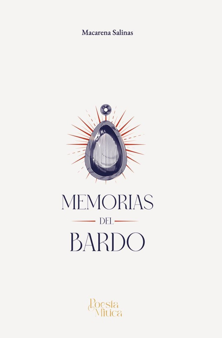 Portada de Memorias del bardo · Macarena Paz Salinas Schmidt