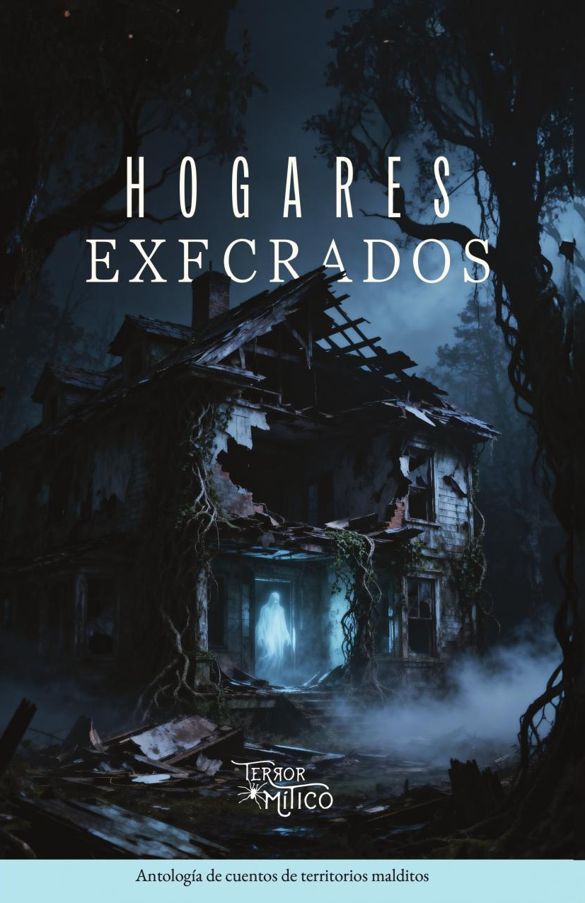 Portada de Hogares execrados · Editorial Mítico S.A.S.