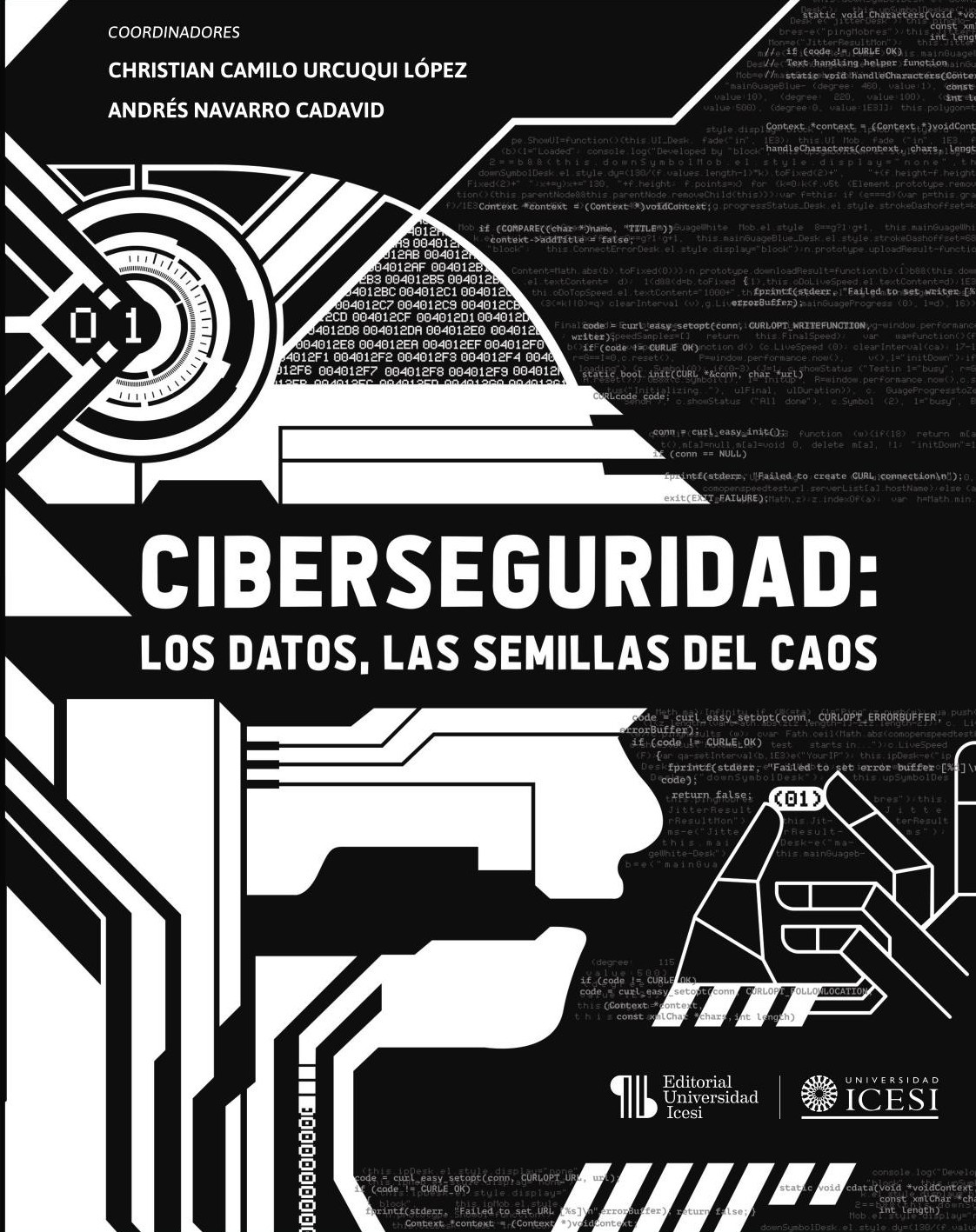 Portada de Ciberseguridad · Andrés.Urcuqui López , Christian Camilo Navarro Cadavid