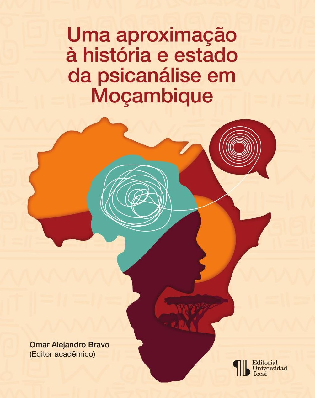 Portada de Uma aproximaÛçÛão à história e estado da psicanálise em MoÛçambique