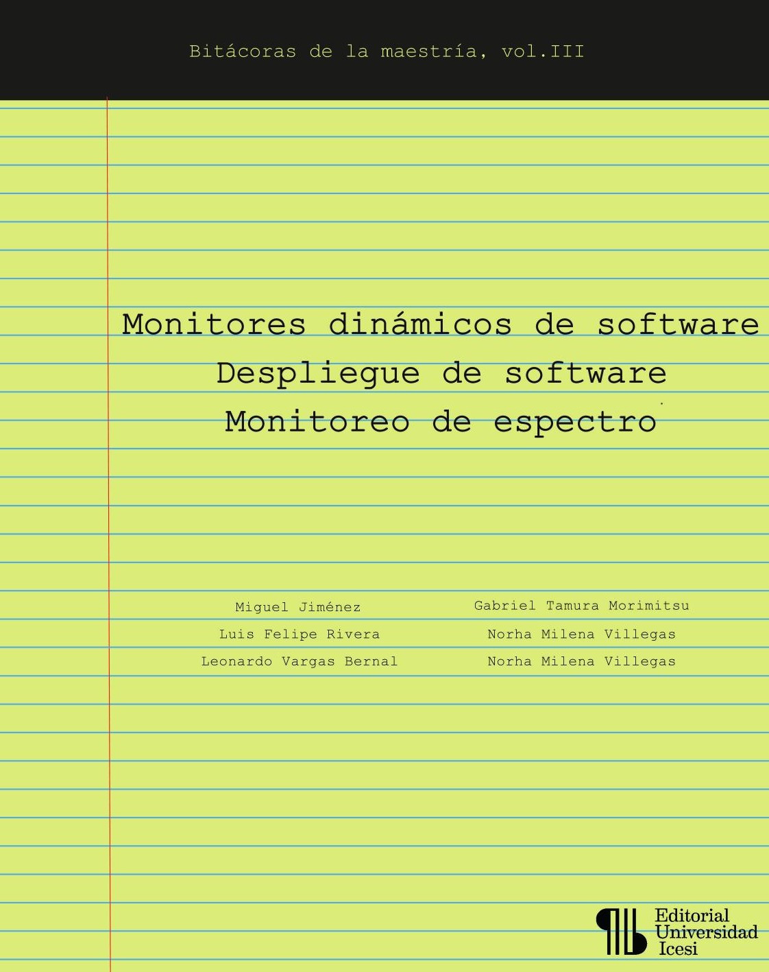 Portada de Monitores dinámicos de software Despliegue de software Monitoreo de espectro