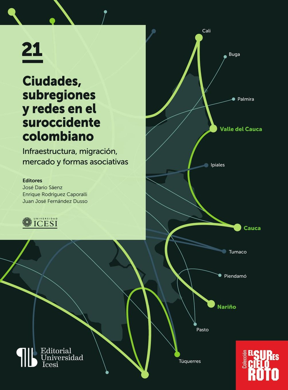 Portada de Ciudades, subregiones y redes en el suroccidente colombiano