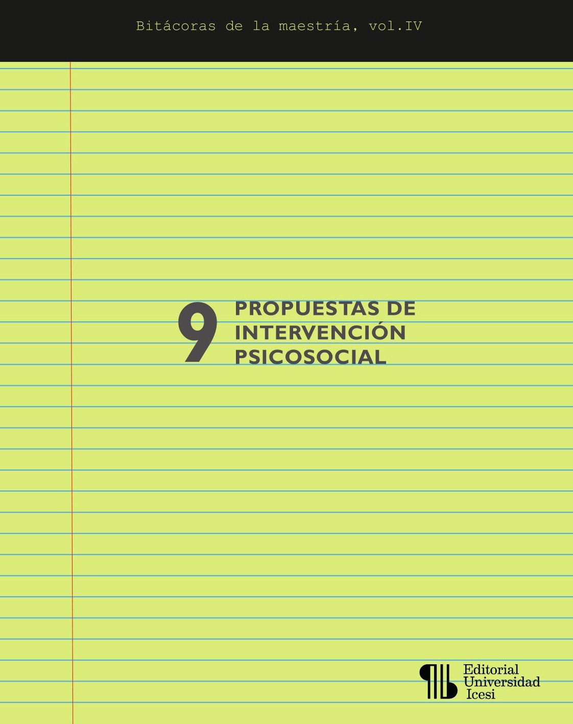 Portada de 9 propuestas de intervención psicosocial · ICESI.Bravo , Omar Alejandro U.