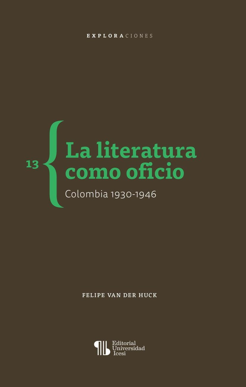 Portada de La literatura como oficio · Felipe Van der Huck