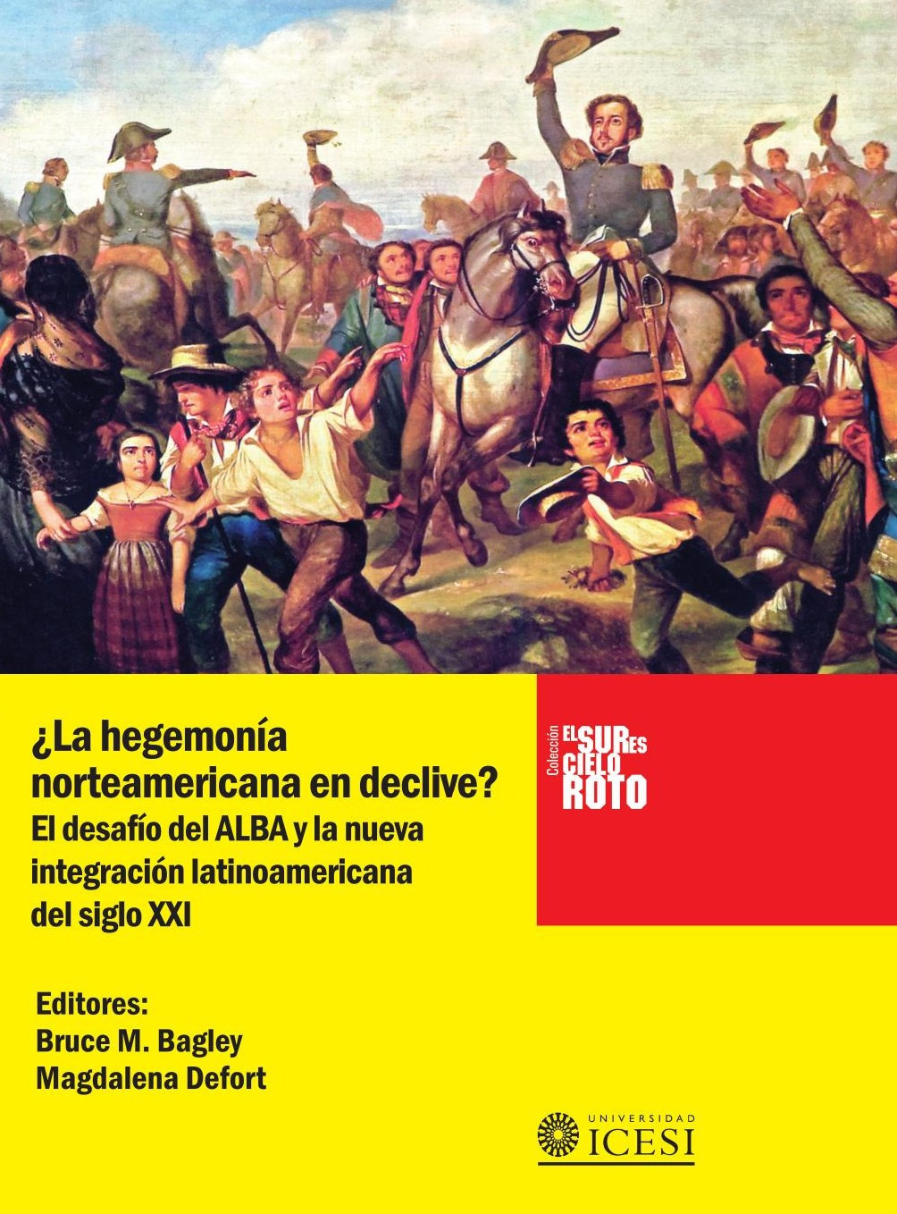 Portada de ¿La hegemonía norteamericana en declive? · Magdalena.Bagley , Bruce M Defort
