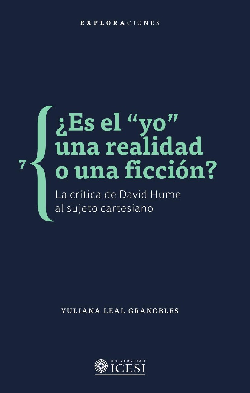 Portada de ¿Es el yo una realidad o una ficción? · Yuliana Leal Granoble