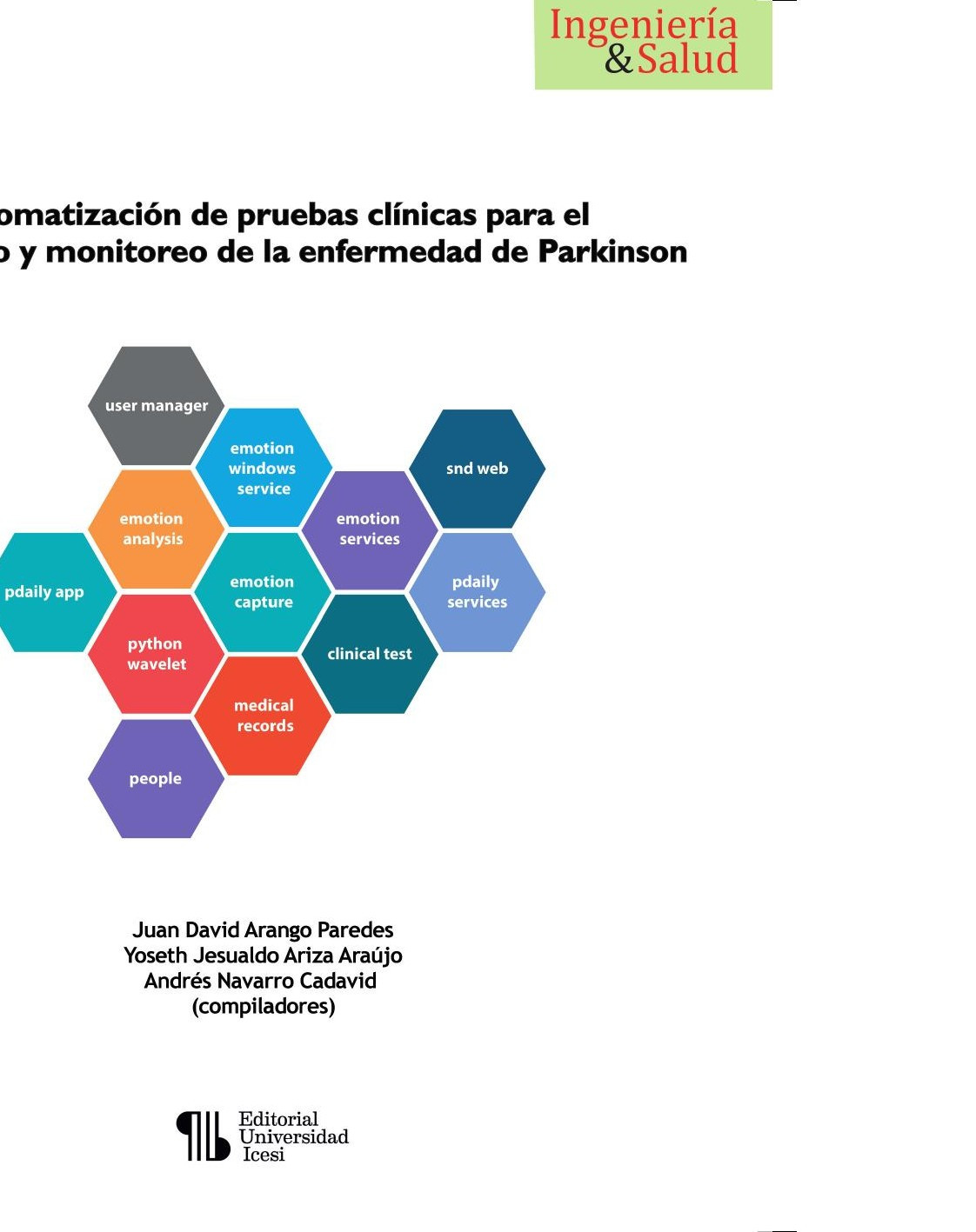 Portada de Automatización de pruebas clínicas para el diagnóstico y monitoreo de la enfermedad de Parkinson