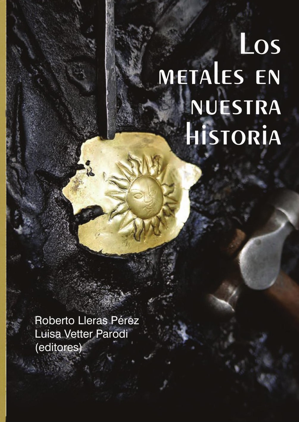 Portada de Los metales en nuestra historia