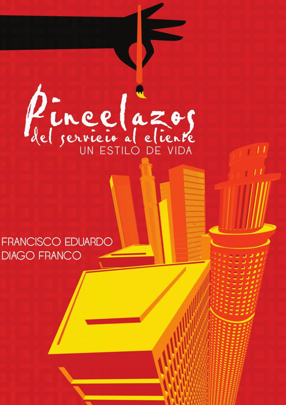 Portada de Pincelazos del servicio al cliente