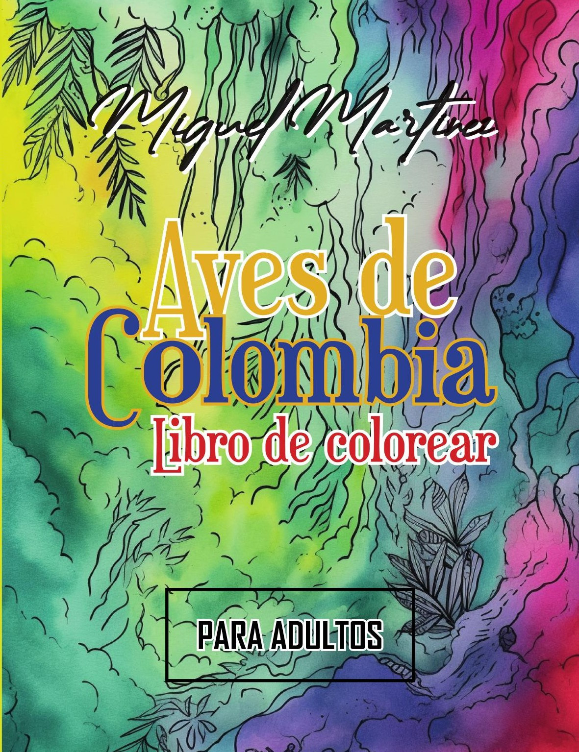 Portada de Aves de Colombia: Libro de colorear (para adultos)