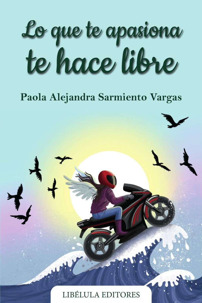 Portada de Lo que te apasiona te hace libre