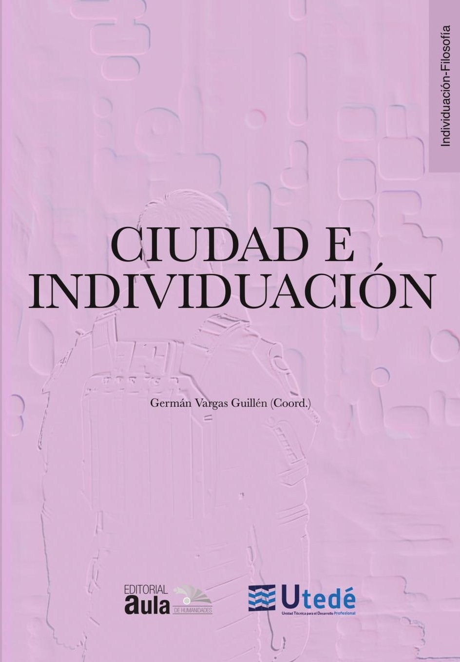 Portada de Ciudad e individuación