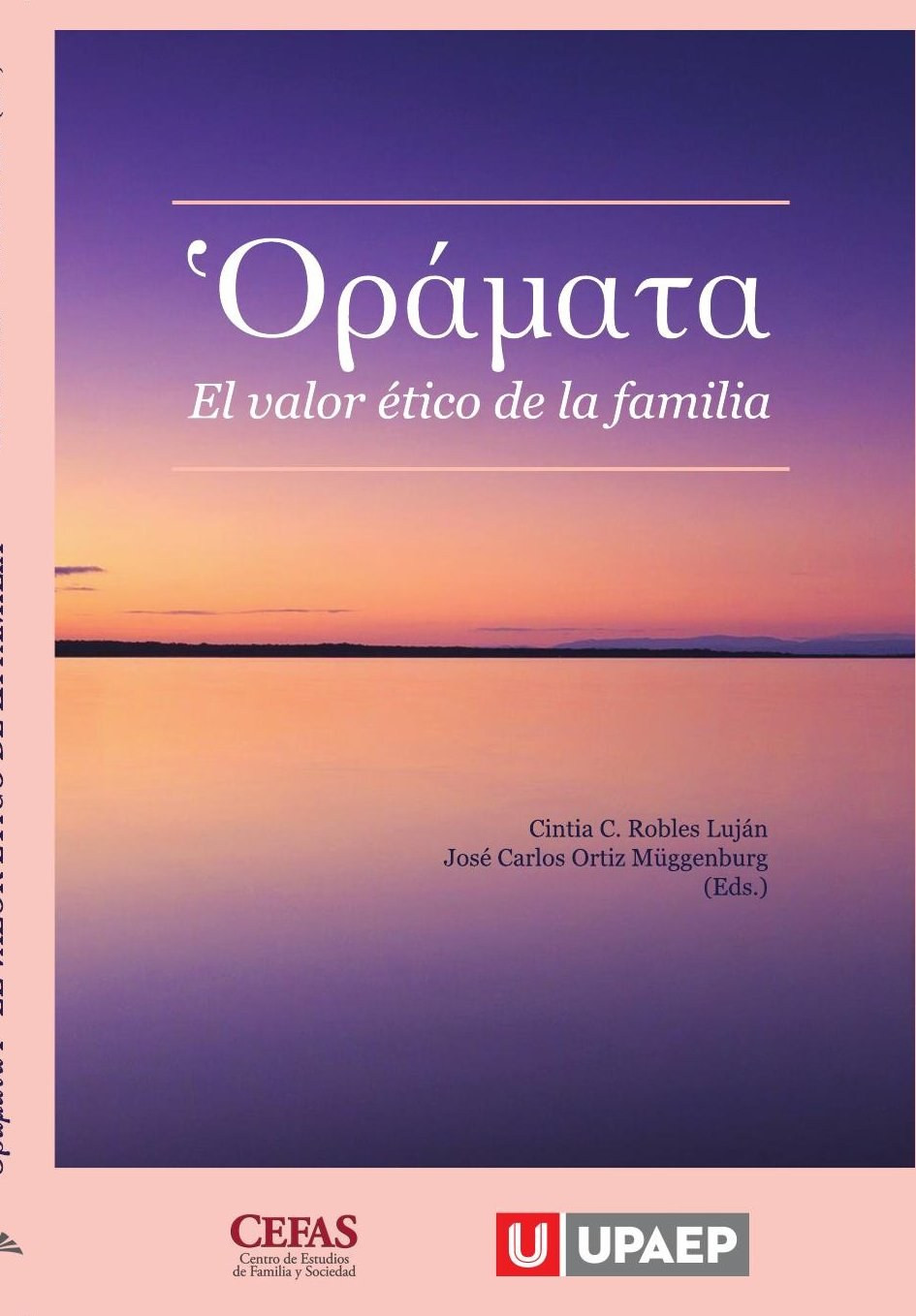 Portada de ???õata I. El valor ético de la familia