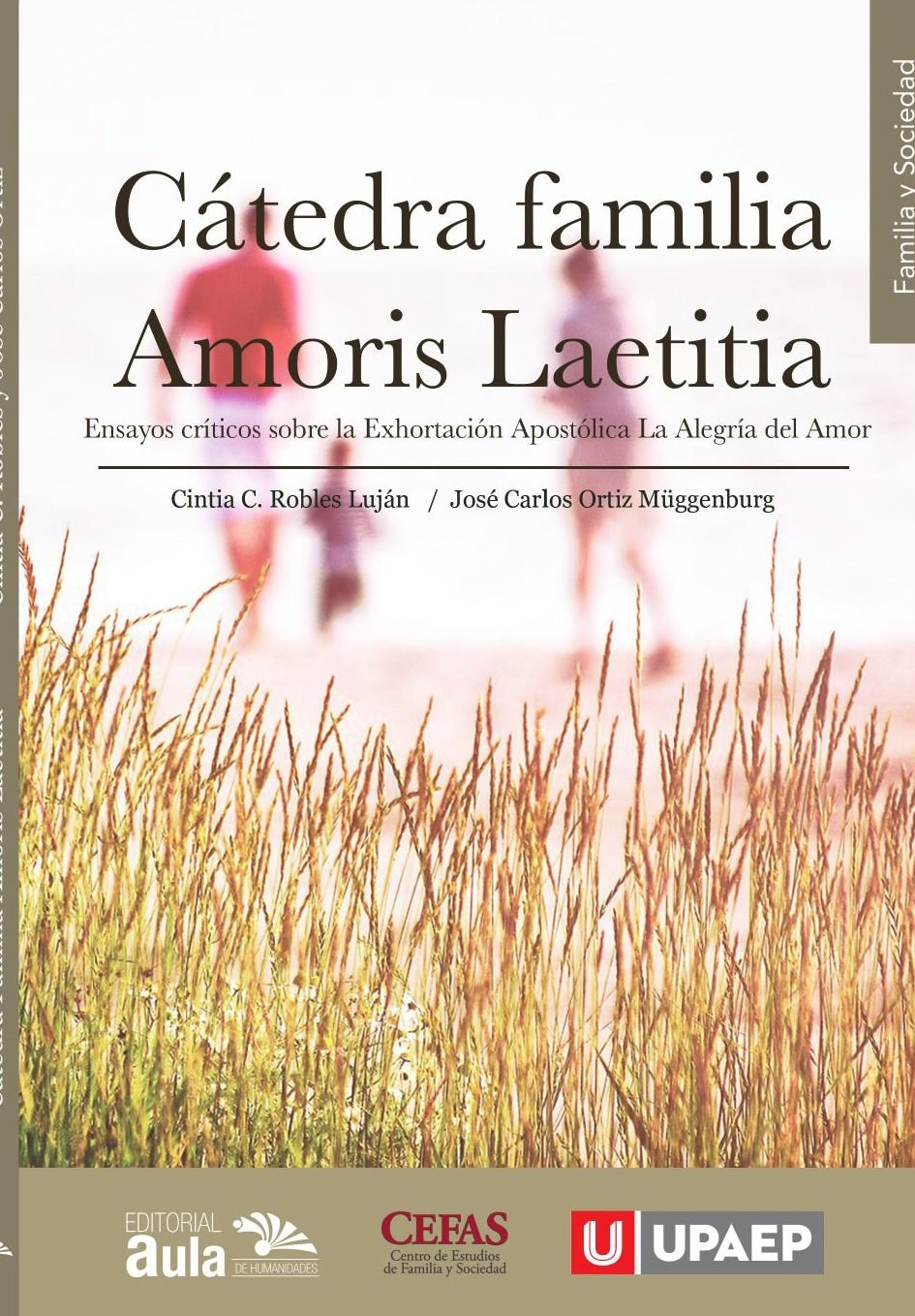 Portada de CÁTEDRA FAMILIA AMORIS LAETITIA