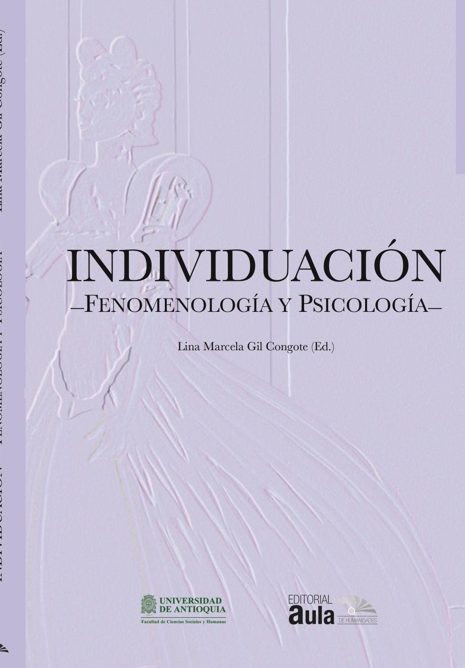 Portada de INDIVIDUACIÓN Fenomenología y psicología