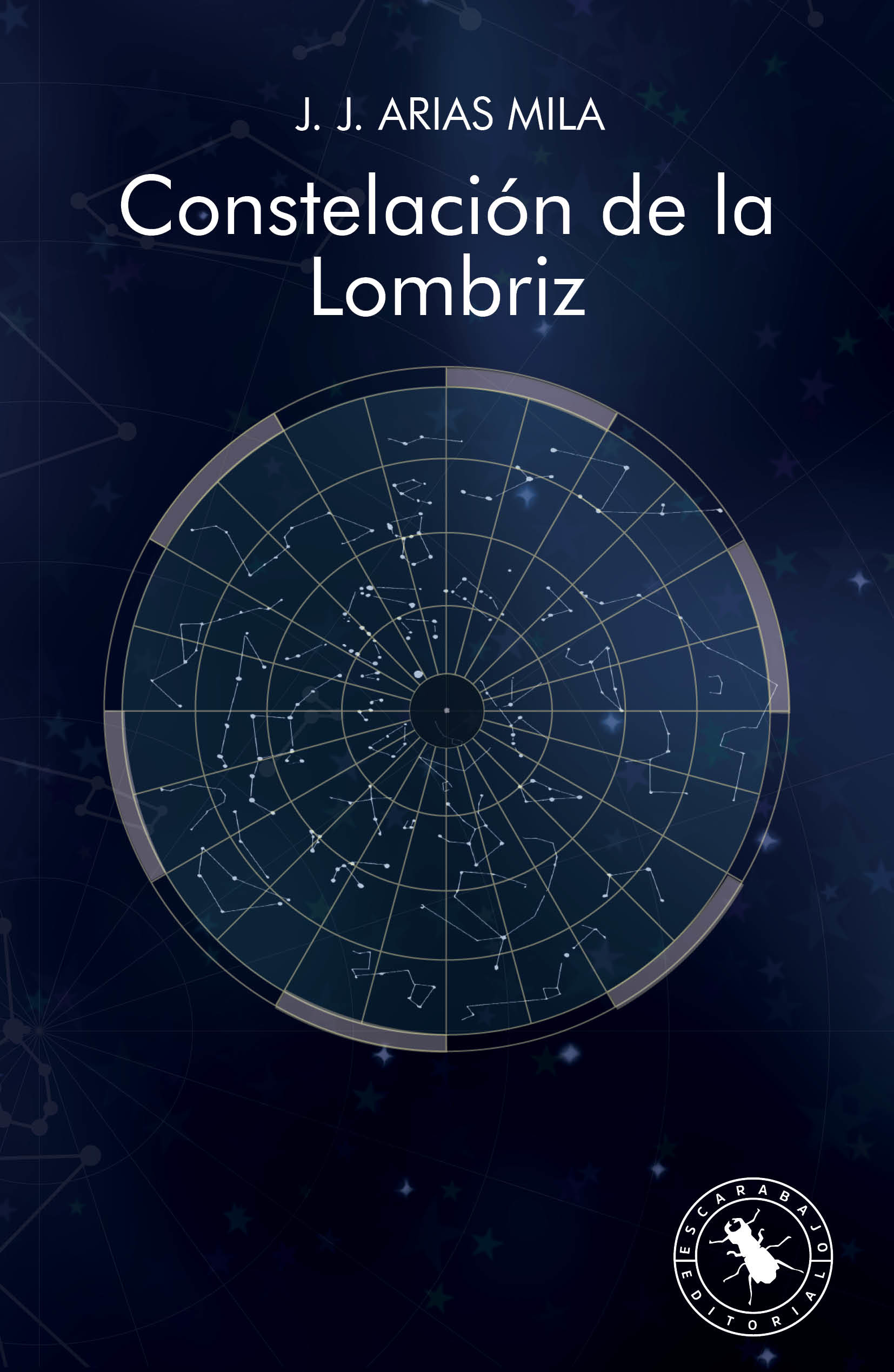 Constelación de la Lombriz - J.J. Arias Mila