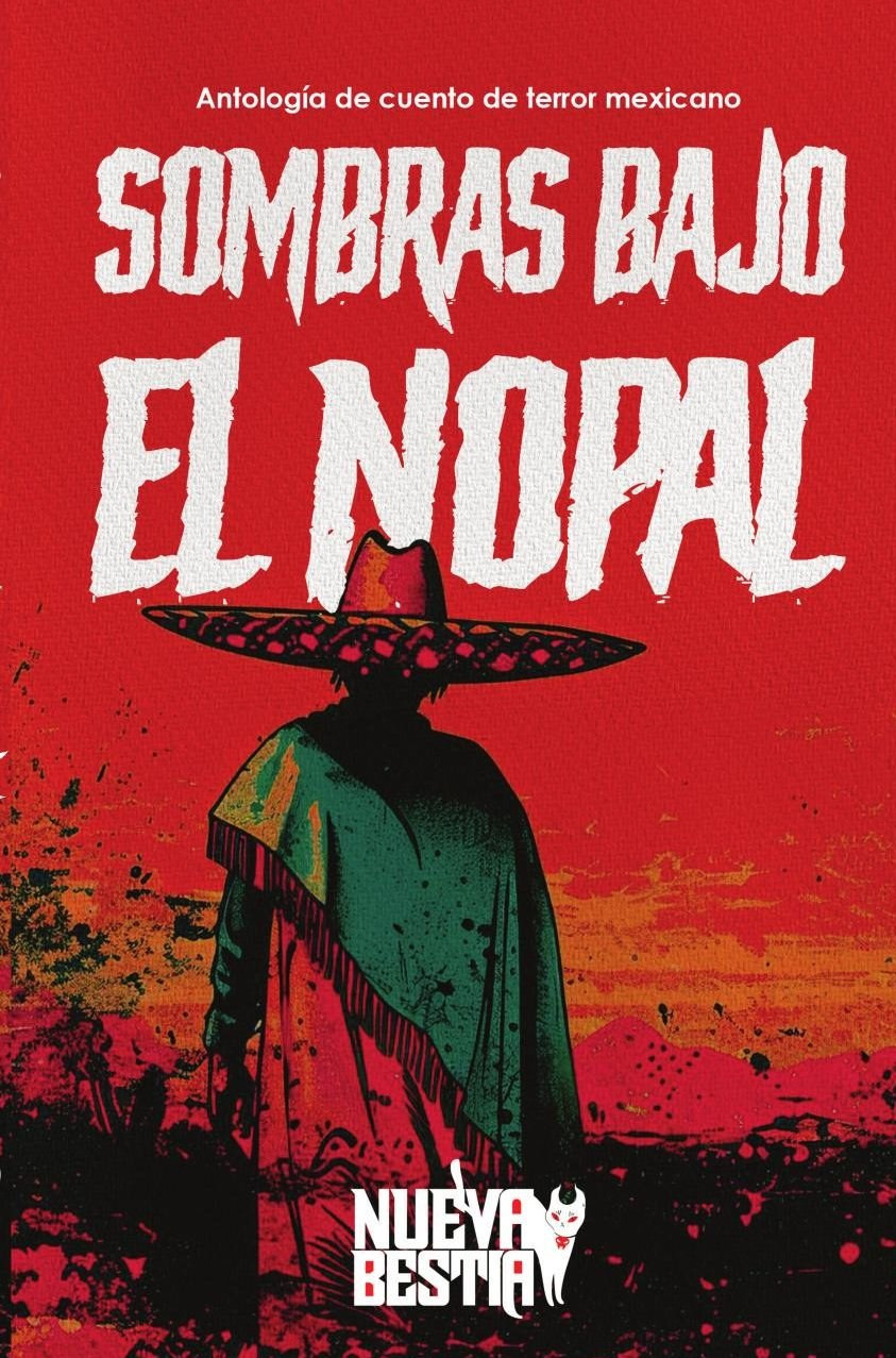 Portada: Sombras bajo el nopal