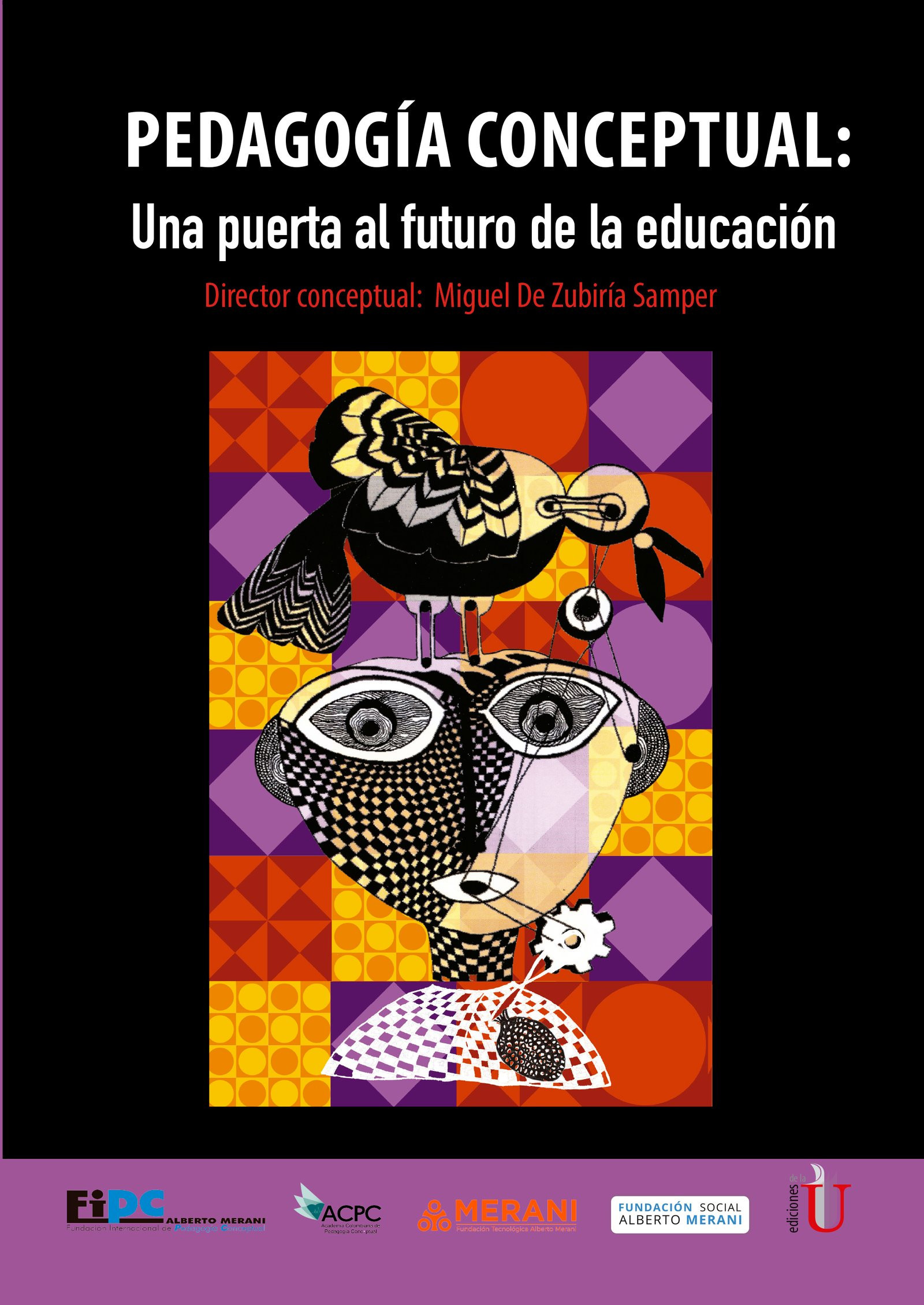 Portada: Pedagogía conceptual: una puerta al futuro de la educación