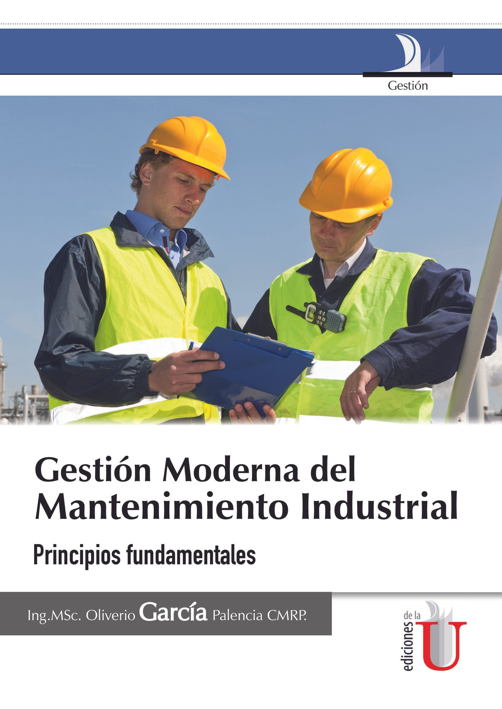 Portada de Gestión moderna del mantenimiento industrial