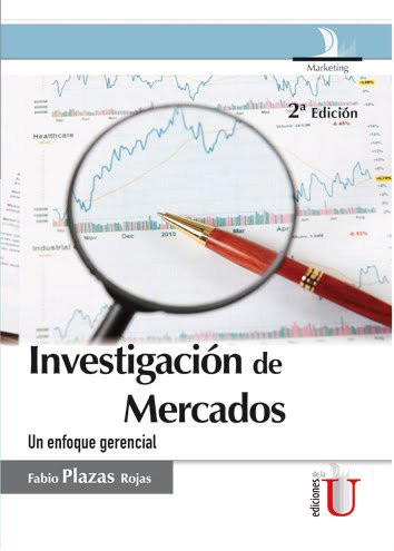 Portada: Investigación de mercados, un enfoque gerencial. 2 ed.