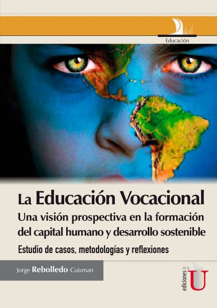 Portada: La Educación vocacional, una visión prospectiva en la información del capital humano y desarrollo sostenible