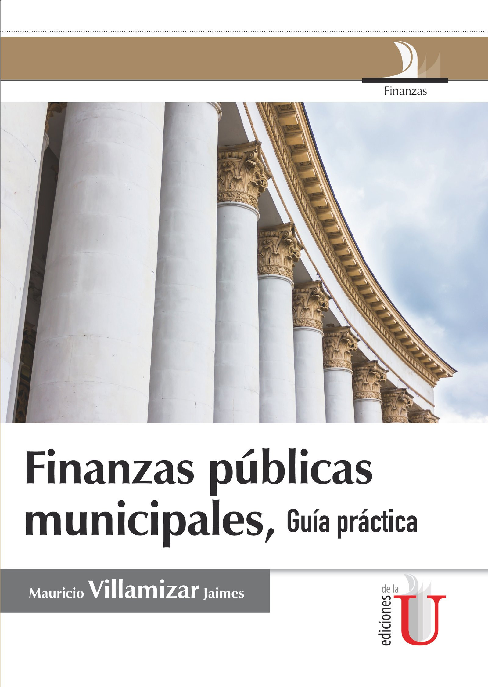 Portada de Finanzas públicas municipales, guía práctica