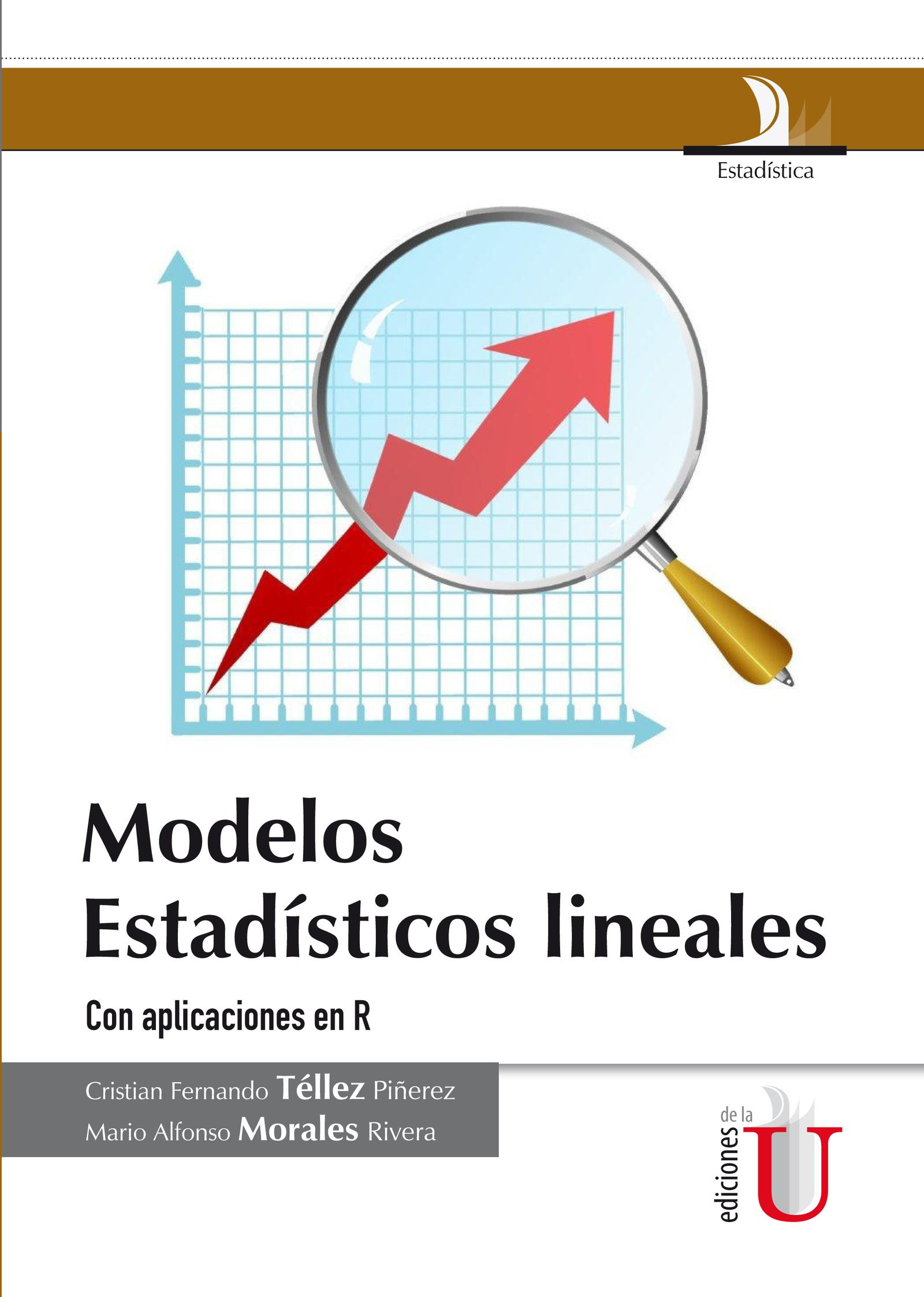 Portada: Modelos Estadísticos lineales con aplicaciones en R
