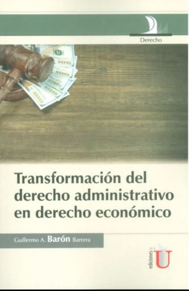 Portada: Transformación Del Derecho Administrativo En Derecho Económico