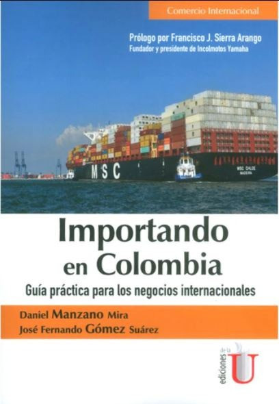 Portada: Importando en Colombia. Guía práctica para los negocios internacionales