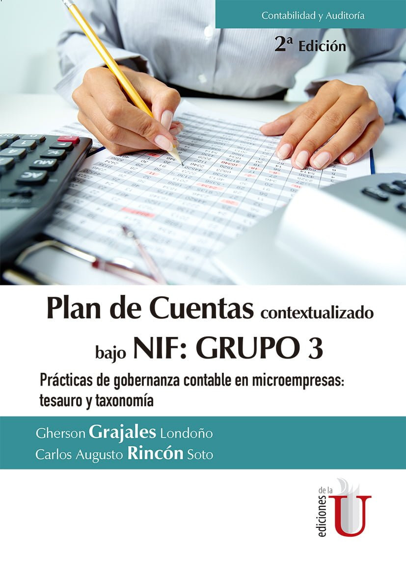 Portada de Plan de cuentas contextualizado bajo Nif: grupo 3 prácticas de gobernanza contable en microempresas: tesauro y taxonomía