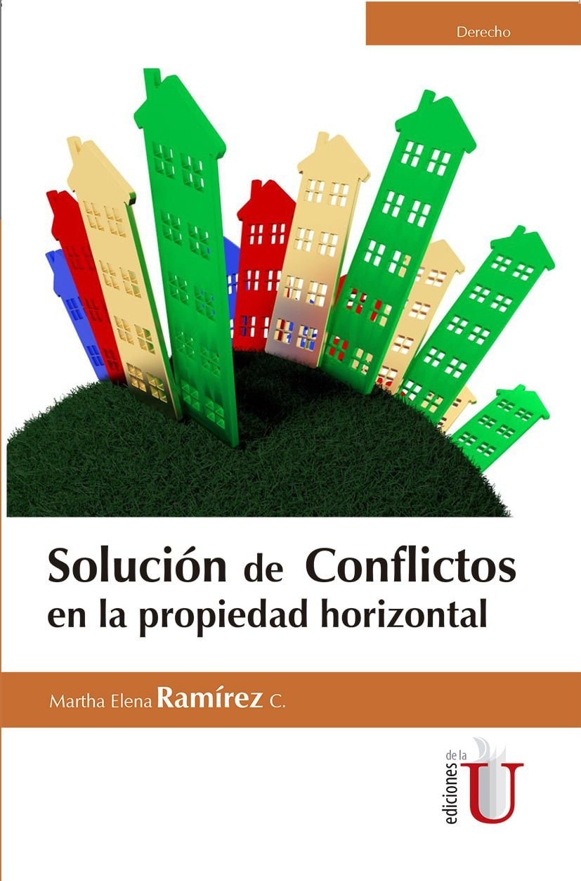Portada: Solución de conflictos en la propiedad  horizontal