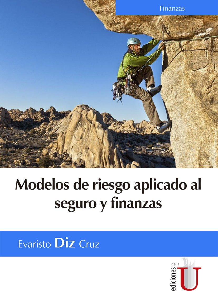 Portada de Modelos de riesgo aplicado al seguro y finanzas