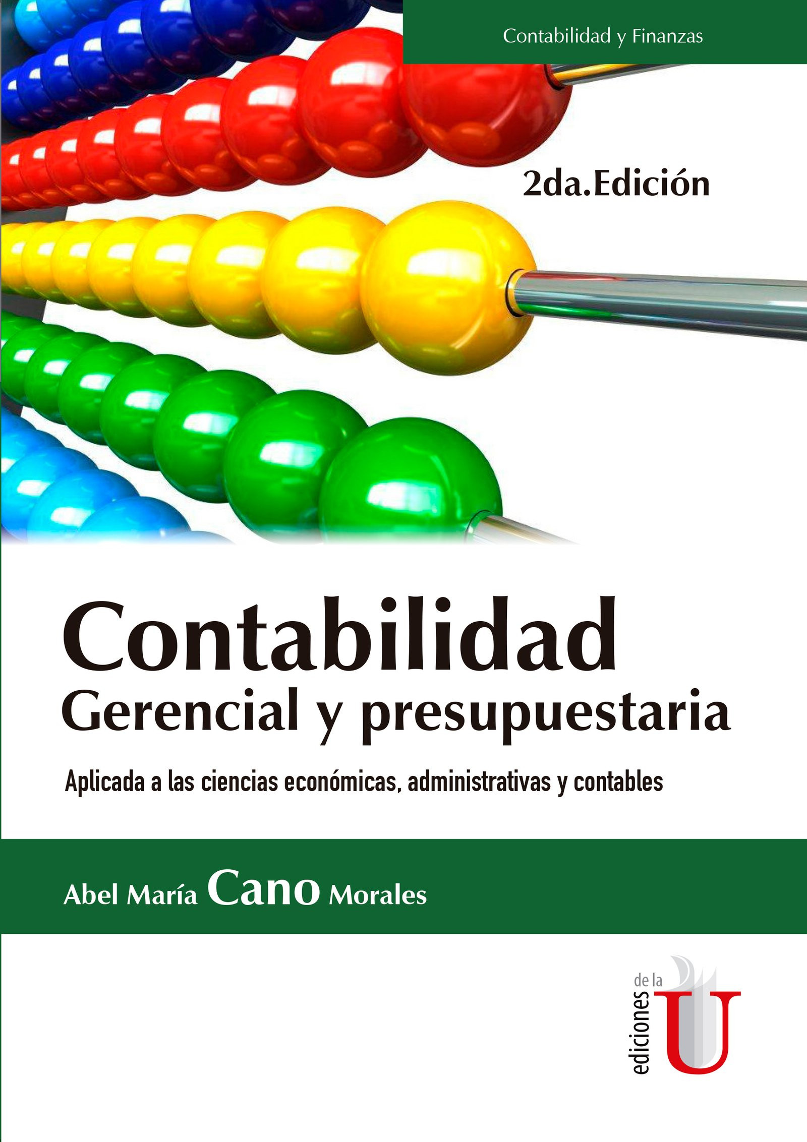 Portada de Contabilidad gerencial y presupuestaria. Bajo Normas Internacionales de Contabilidad y Normas Internacionales de Información Financiera 2da. Edición