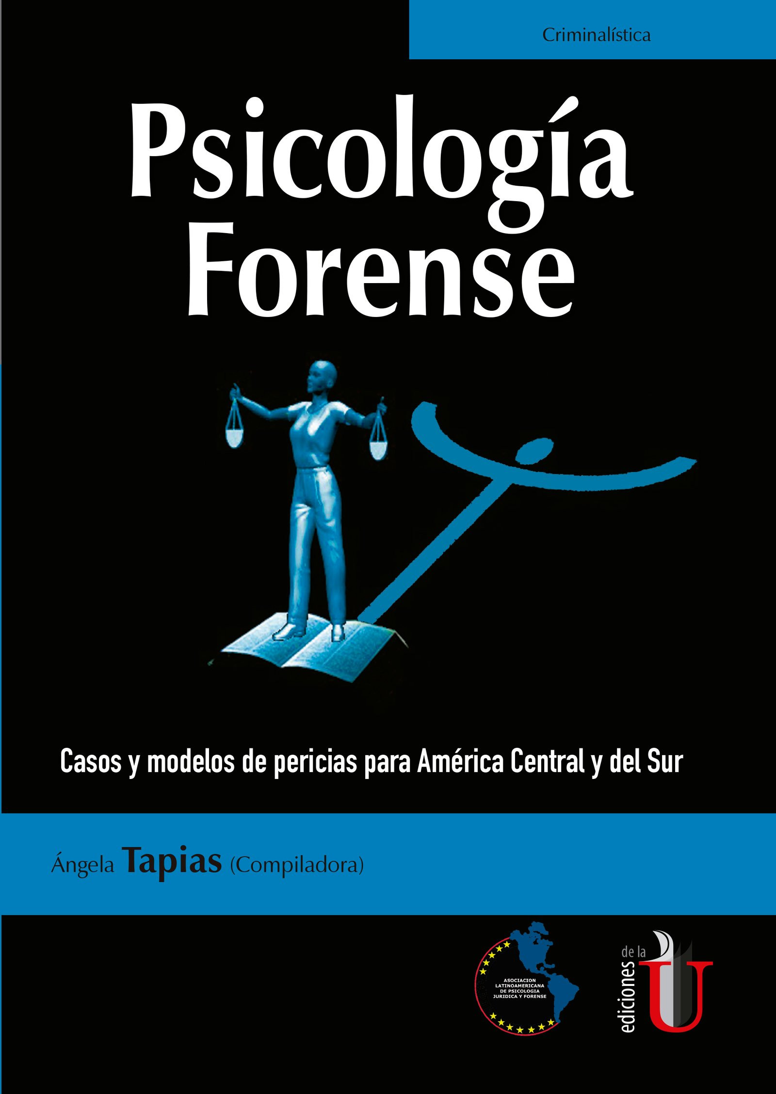 Portada: Psicología Forense. Casos y modelos de pericias para América Central y del Sur