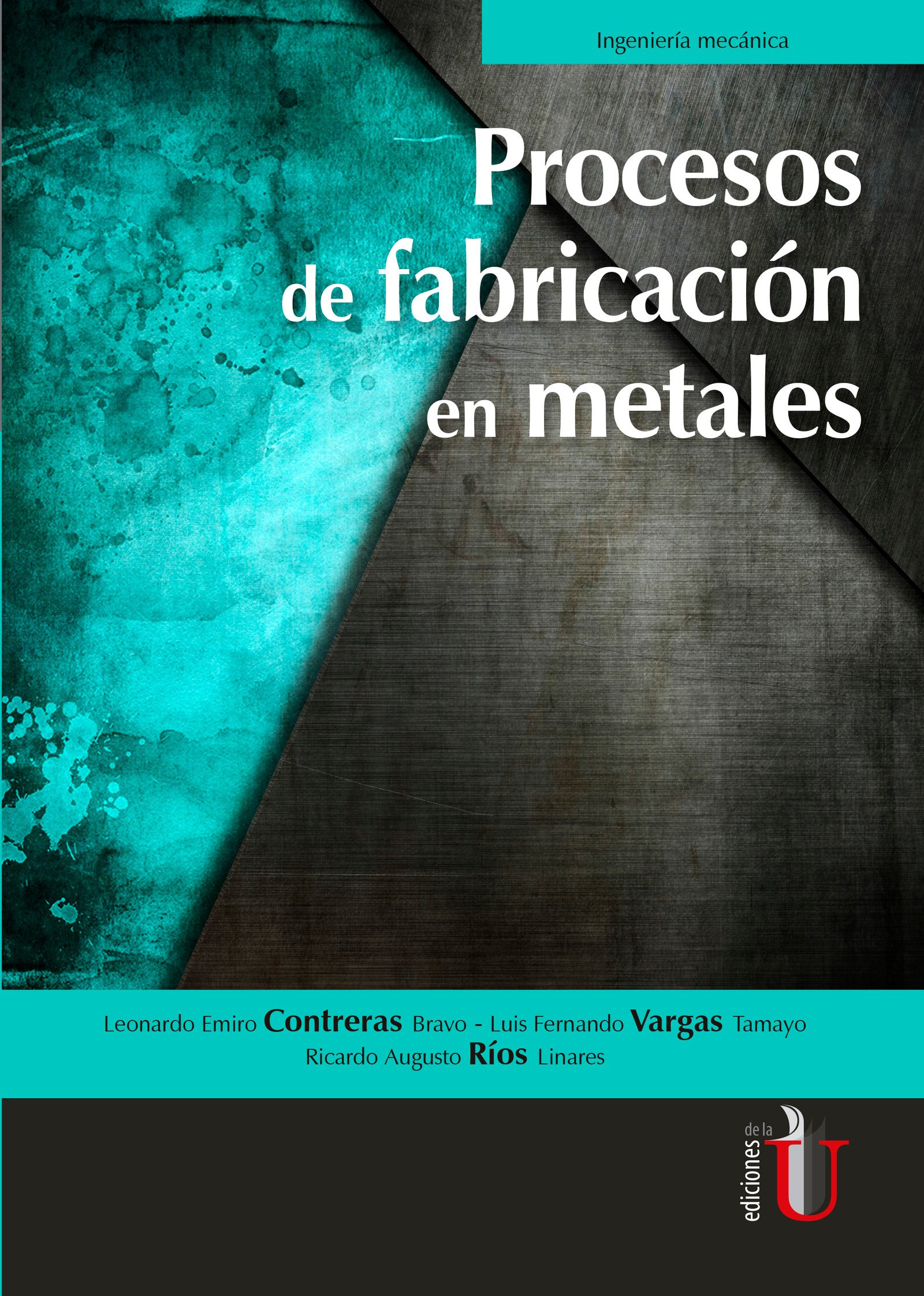 Portada: Procesos de Fabricación de metales
