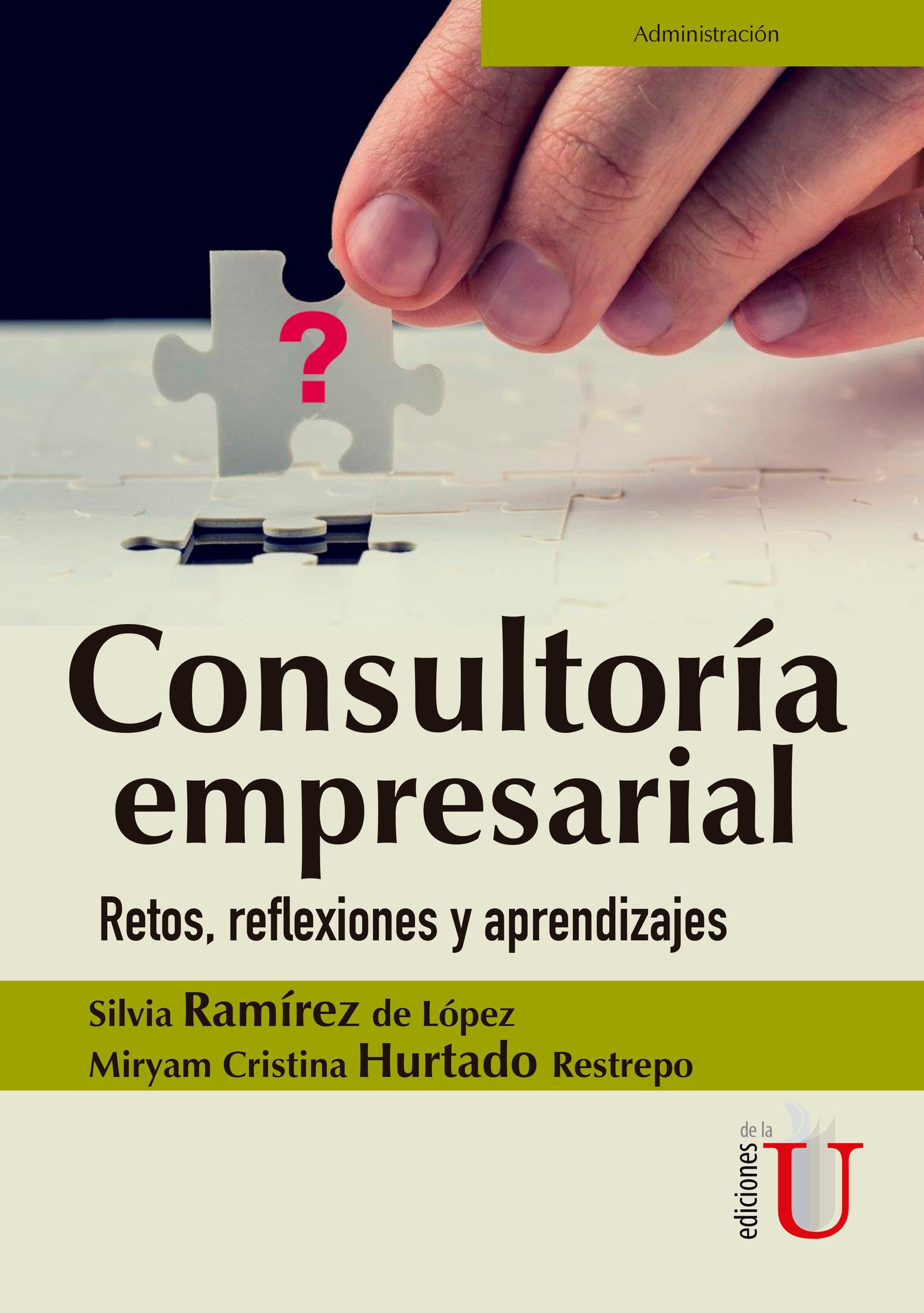 Portada: Consultoría empresarial. Retos, reflexiones y  aprendizajes