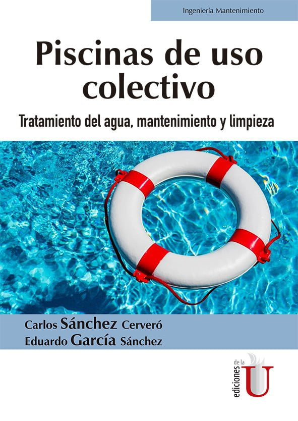 Portada: Piscinas de uso colectivo. Tratamiento del agua, mantenimiento y limpieza