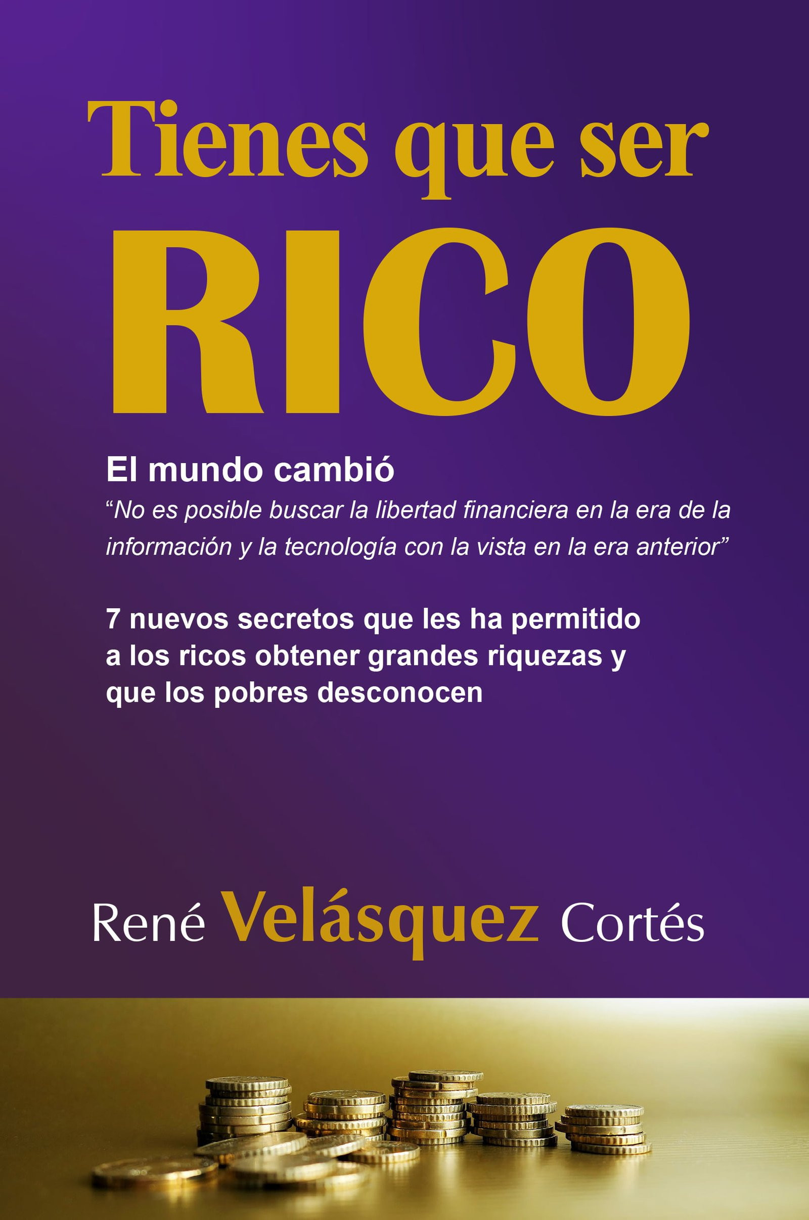 Portada: Tienes que ser rico