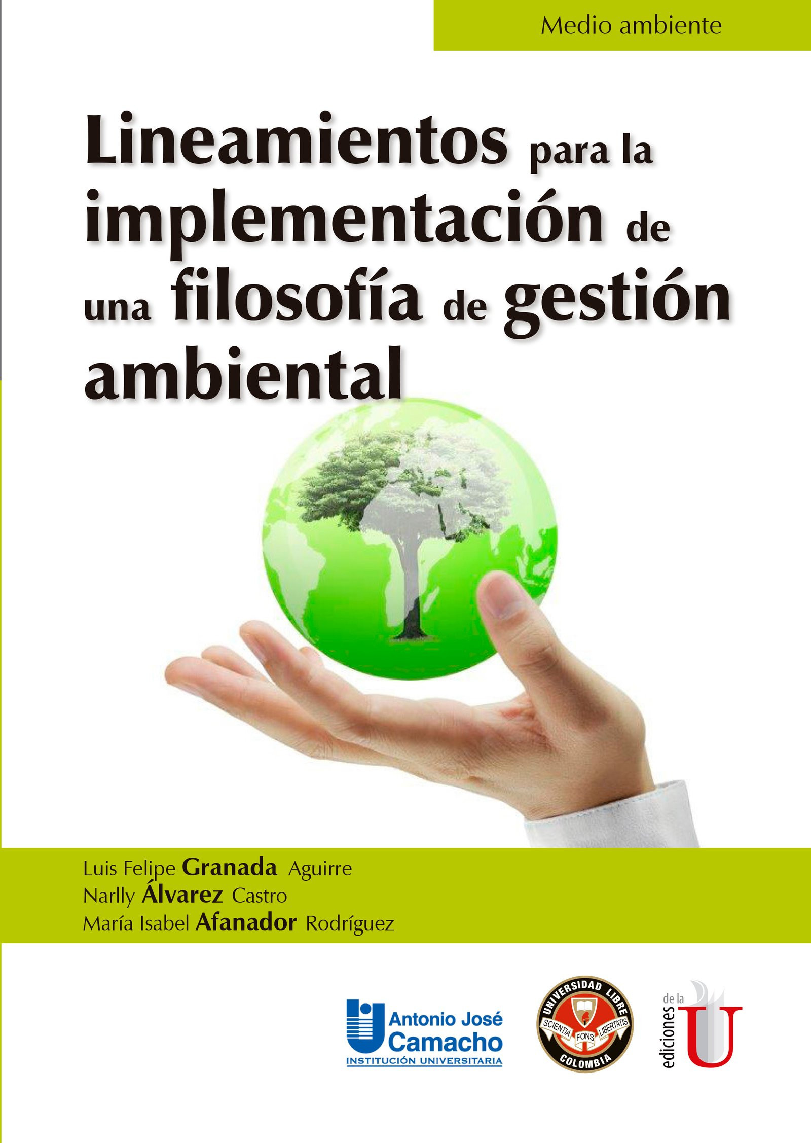 Portada: Lineamientos para la implementación de una filosofía de gestión ambiental