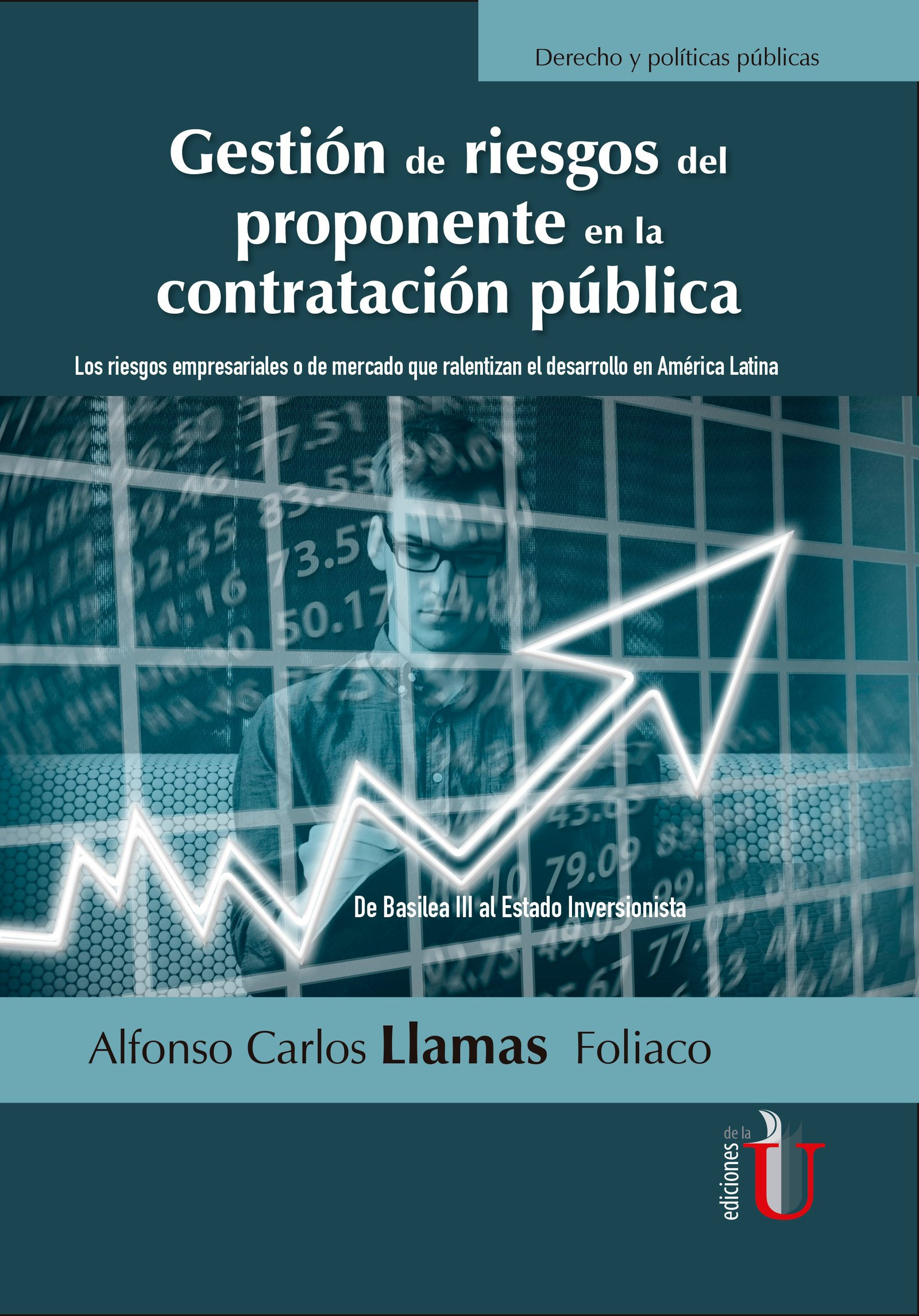 Portada: Gestión de riesgos del proponente en la contratación pública