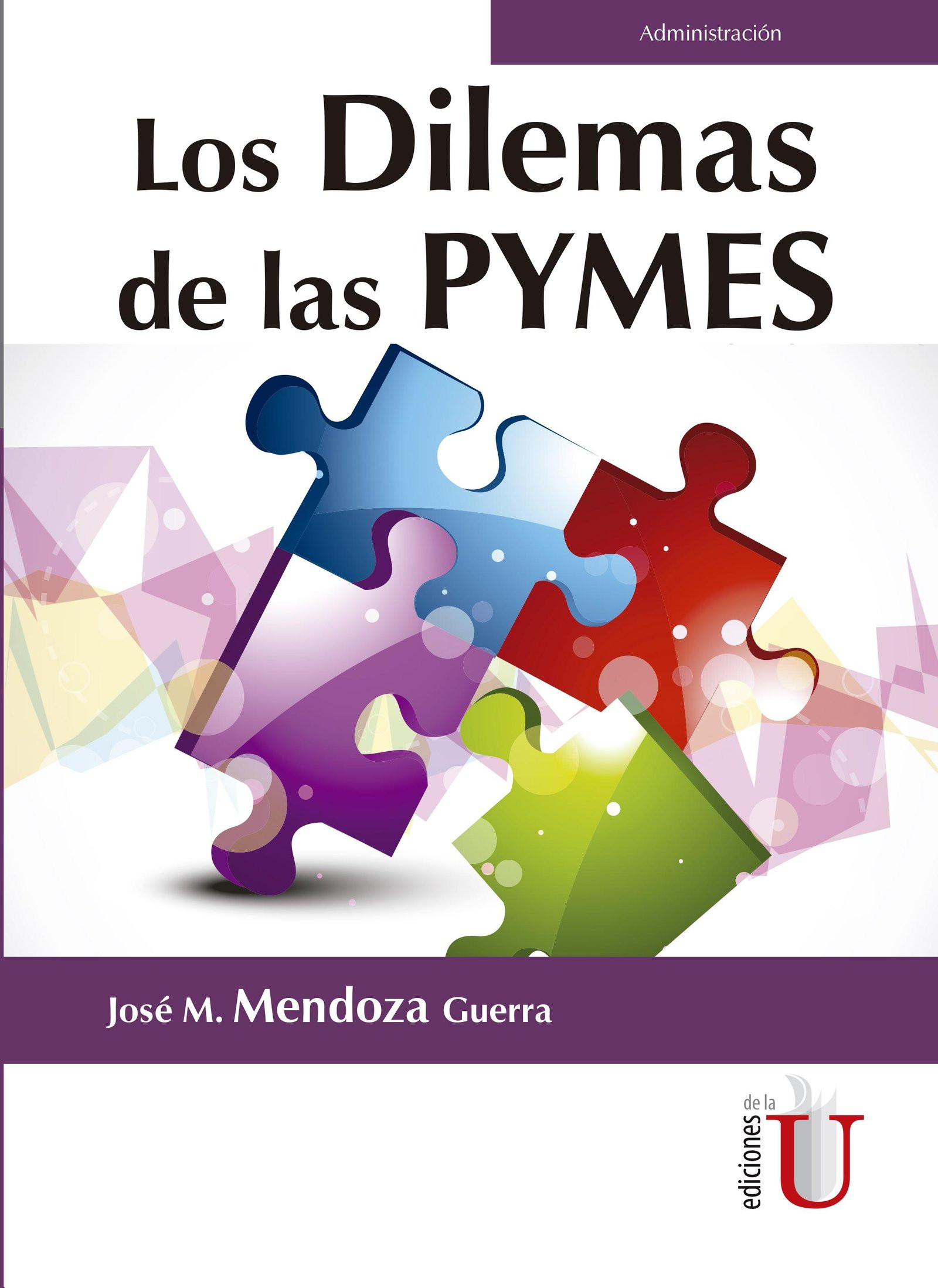 Portada: Los Dilemas de las pymes